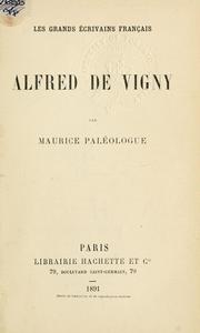 Cover of: Alfred de Vigny. by Maurice Paléologue