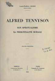 Cover of: Alfred Tennyson, son spiritualisme, sa personnalité morale