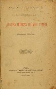 Cover of: Alguns homens do meu tempo (impressões litterarias