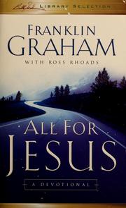 Cover of: All for Jesus by Franklin Graham