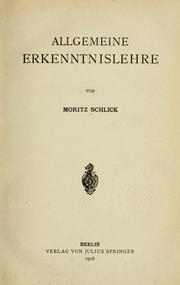 Cover of: Allgemeine Erkenntnislehre by Moritz Schlick