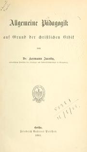 Cover of Allgemeine Pädagogik auf Grund der christlichen Ethik by Hermann Jacoby