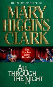 Cover of: All through the night by Mary Higgins Clark