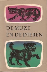 Cover of: De  muze en de dieren: een bloemlezing van verzen
