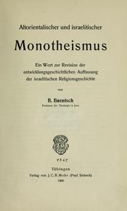 Cover of: Altoríentalischer und israelitischer Monotheismus by Bruno Baentsch