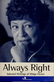 Cover of: Always right: selected writings of Midge Decter
