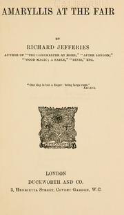 Cover of: Amaryllis at the fair by Richard Jefferies
