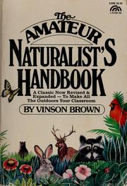 Cover of: The amateur naturalist's handbook