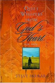 Cover of: Quiet whispers from God's heart for men