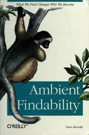 Cover of: Ambient findability by Peter Morville