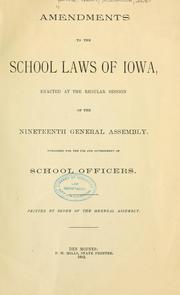 Cover of: Amendments to the school laws of Iowa