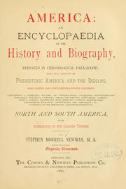 Cover of: America: an encyclopaedia of its history and biography, arranged in chronological paragraphs, with full accounts of prehistoric America and the Indians, and notes on contemporaneous history ...