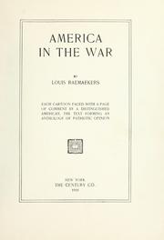 Cover of: America in the war by Raemaekers, Louis