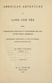 Cover of: American adventure by land and sea by Epes Sargent