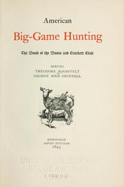 Cover of: American big-game hunting by Theodore Roosevelt