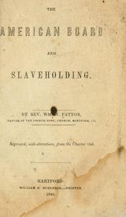 Cover of: The American board and slaveholding