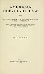 Cover of: American copyright law by Arthur William Weil