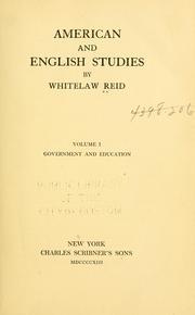 Cover of: American and English studies by Whitelaw Reid