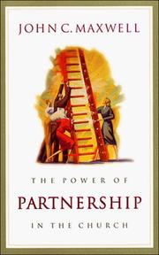 Cover of: Power of Partnership in the Church by John C. Maxwell
