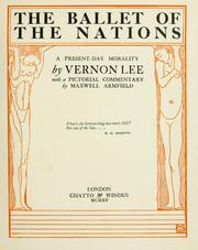Cover of: ballet of the nations: a present-day morality