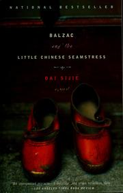 Balzac and the little Chinese seamstress by Sijie Dai