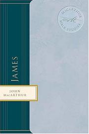 Cover of: James: Guidelines for a Happy Christian Life (MacArthur Bible Studies)