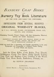 Cover of: Banbury chap books and nursery toy book literature by Edwin Pearson