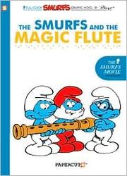 Cover of: The Smurfs and the Magic Flute (Smurfs #2)