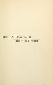 Cover of: baptism with the Holy Spirit.