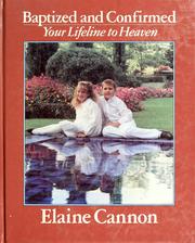 Cover of: Baptized and confirmed by Elaine Cannon