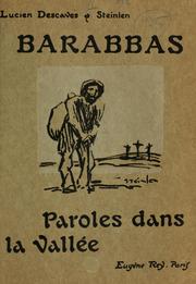 Cover of: Barabbas.: Paroles dans la vallée.  Dessins de Steinlen.