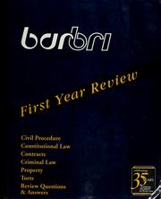 Cover of: Barbri bar review: first year review.