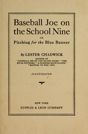 Cover of: Baseball Joe on the school nine: or, Pitching for the blue banner