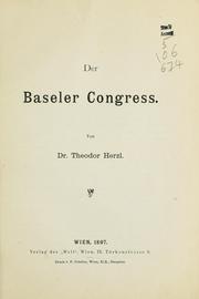 Cover of: Der Baseler congress. by Theodor Herzl