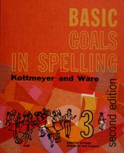 Cover of: Basic goals in spelling.
