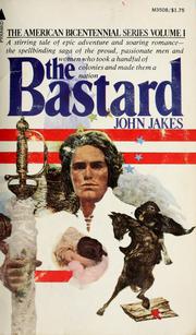 Cover of: The Bastard by John Jakes