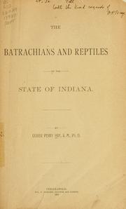 Cover of: The batrachians and reptiles of the State of Indiana by Oliver Perry Hay