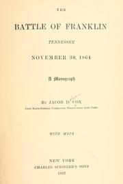 Cover of: Battle of Franklin, Tennessee, November 30, 1864: a monograph