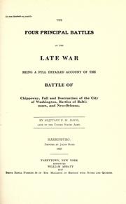 Cover of: The four principal battles of the late war by Paris M. Davis