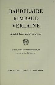 Cover of: Baudelaire, Rimbaud, Verlaine: selected verse and prose poems.