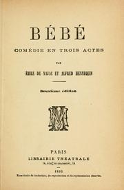 Cover of: Bébé: comédie en trois actes