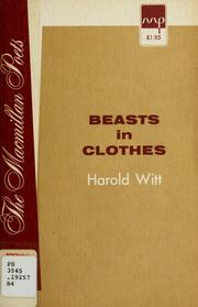 Cover of: Beasts in clothes.