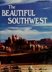 Cover of: The Beautiful southwest. by [Edited by Paul C. Johnson.