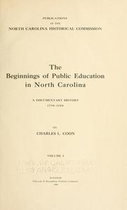 Cover of: The beginnings of public education in North Carolina by Charles L. Coon