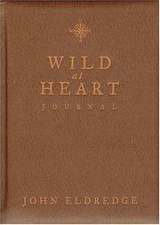 Cover of: Wild at Heart Journal