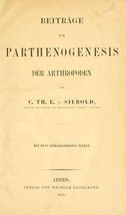 Cover of: Beiträge zur parthenogenesis der Arthropoden