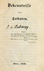 Cover of: Bekenntnisse eines Soldaten by Emerich von Babarczy