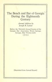 Cover of: The bench and bar of Georgia during the eighteenth century