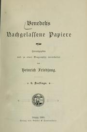 Cover of: Benedeks nachgelassene papiere, hrsg. und zu einer Biographie verarbeitet von Heinrich Friedjung