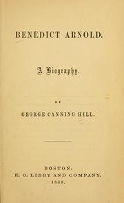 Cover of: Benedict Arnold by George Canning Hill